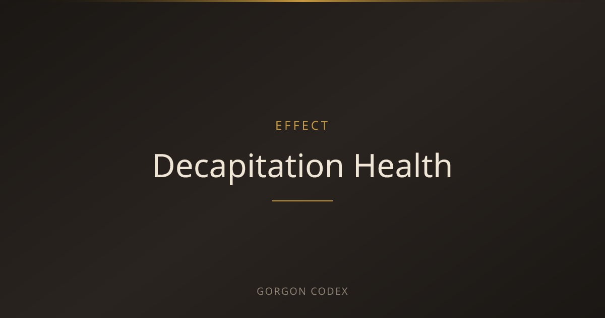 Decapitation Health | Effects | Project Gorgon