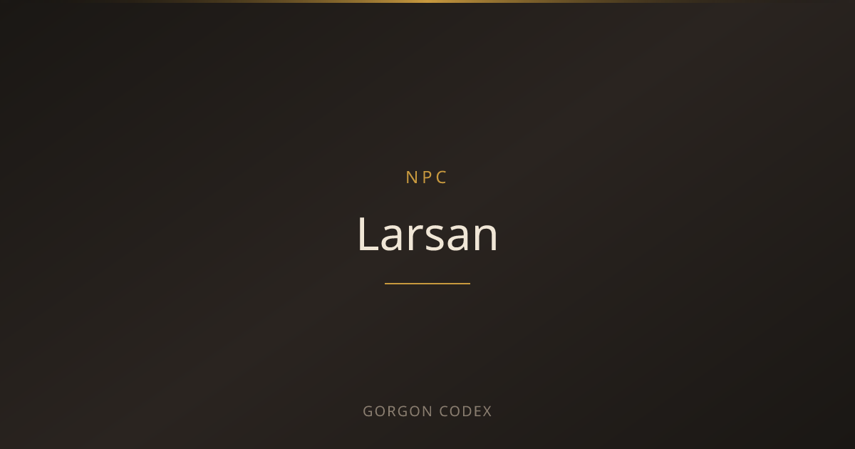 Larsan | NPCs | Project Gorgon