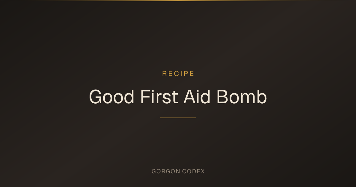 Good First Aid Bomb | Recipes | Project Gorgon
