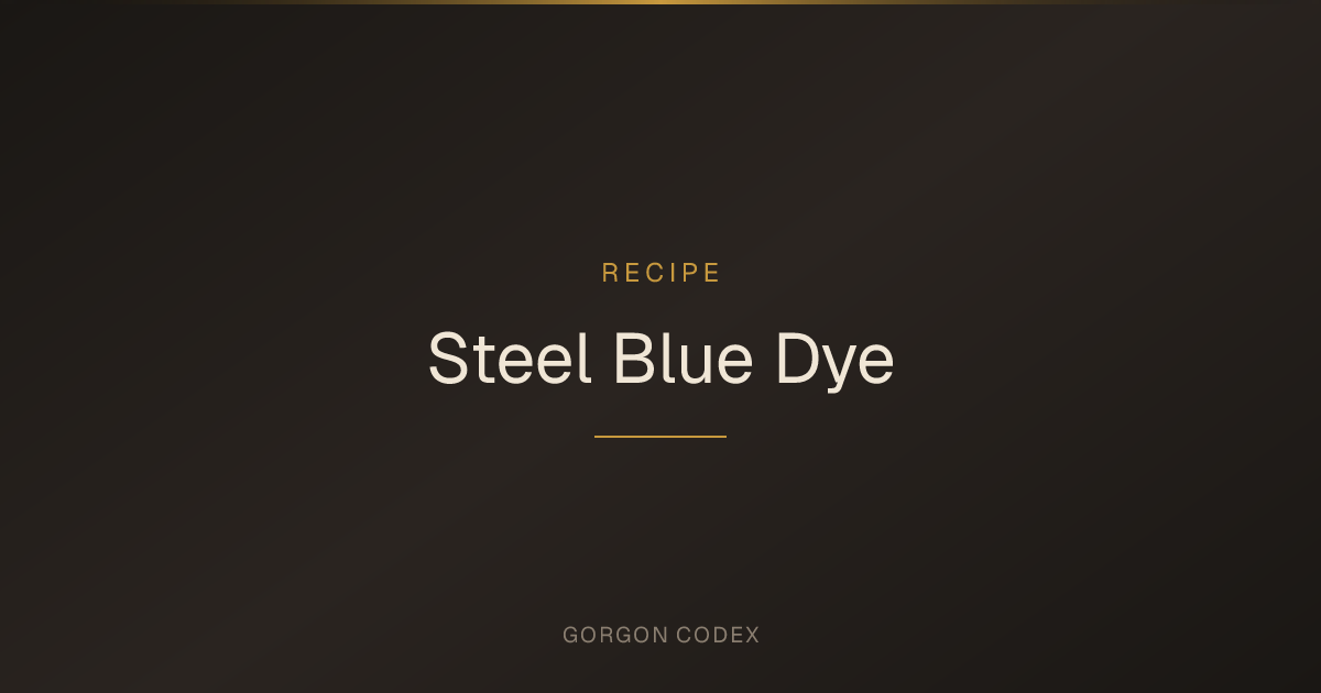 Steel Blue Dye | Recipes | Project Gorgon