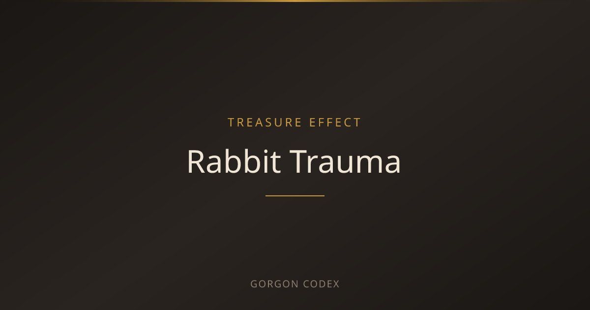Rabbit Trauma | Treasure Effects | Project Gorgon